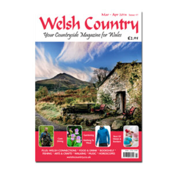 Welsh Country Magazine Mar Apr 14 Issue 57