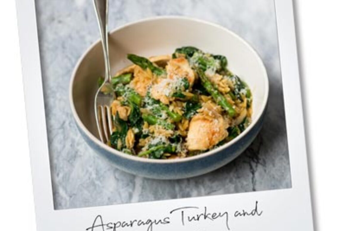 Asparagus, Turkey & Spinach Orzo