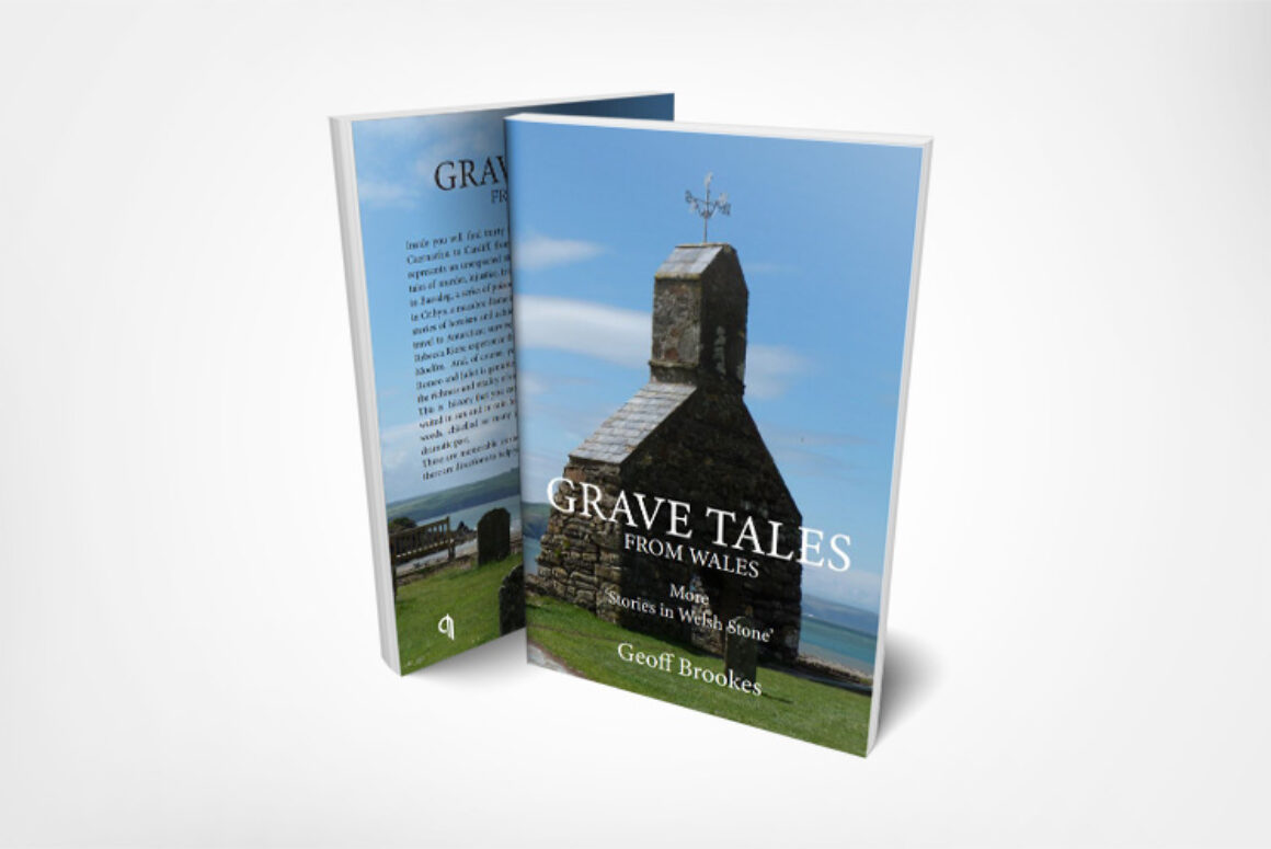 Grave Tales from Wales by Geoff Brookes
