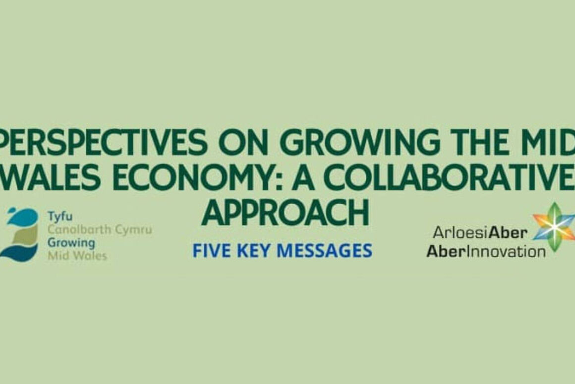 Key Stakeholder Messages for Growing Mid Wales