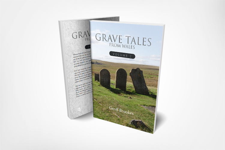 Grave Tales From Wales Volume 2