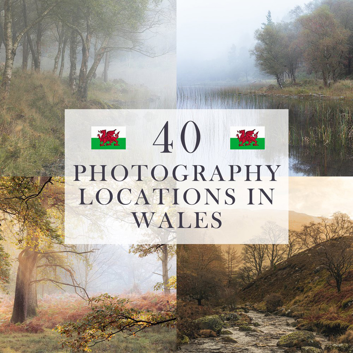 My Top 40 Favourite Photography Locations in Wales
