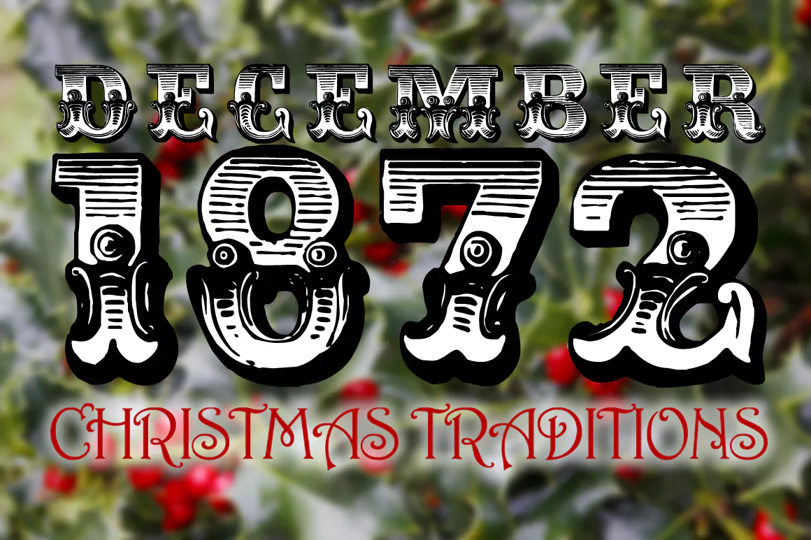 Christmas Traditions by Geoff Brookes - December 1872