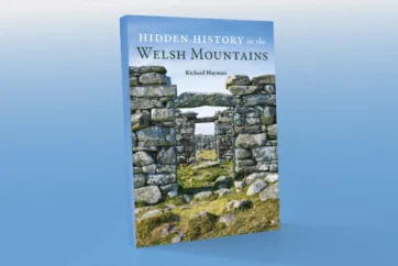 Hidden History in the Welsh Mountains