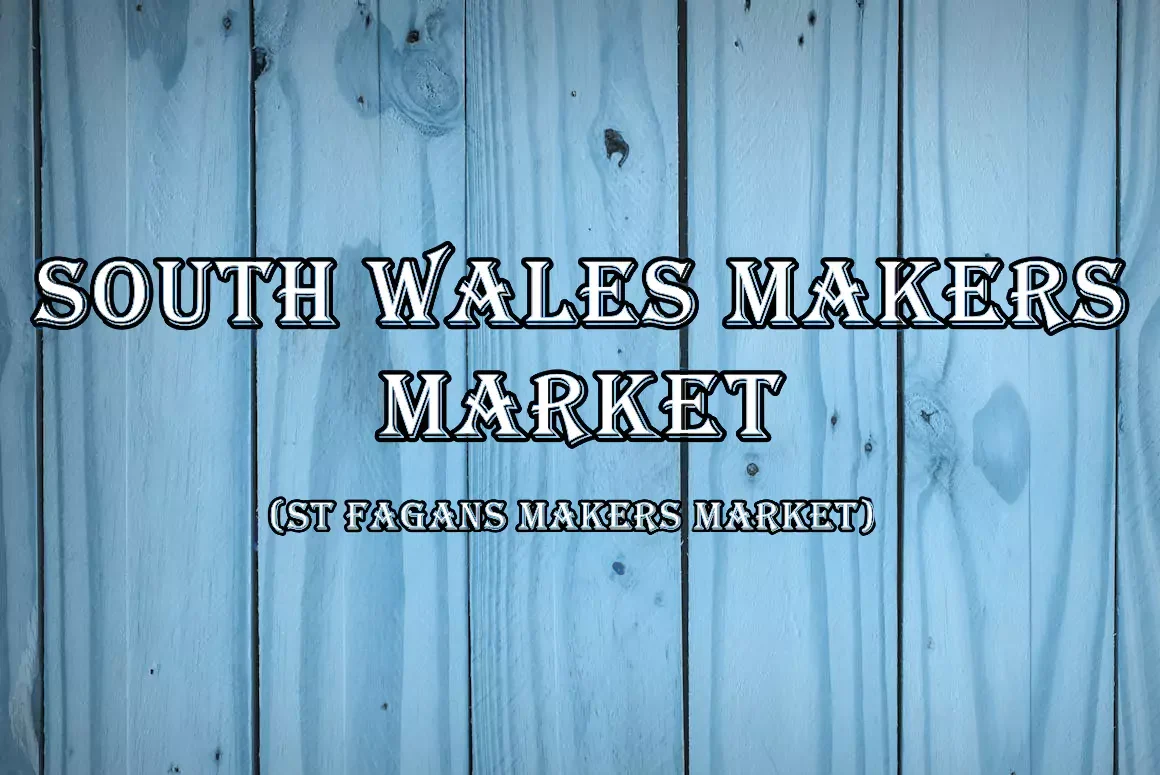 South Wales Makers’ Market