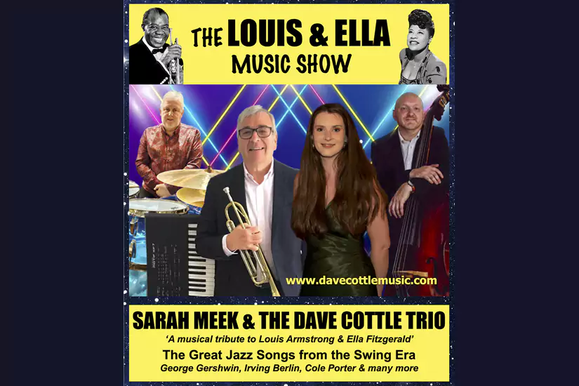 Dave Cottle Trio & Sarah Meek | 'Louis & Ella Show'