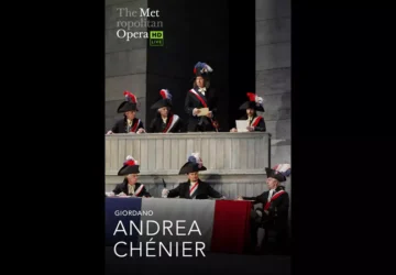 Met Opera Live: Andrea Chénier