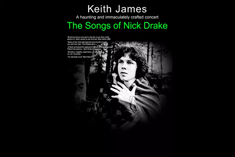 Keith James - The Songs of Nick Drake