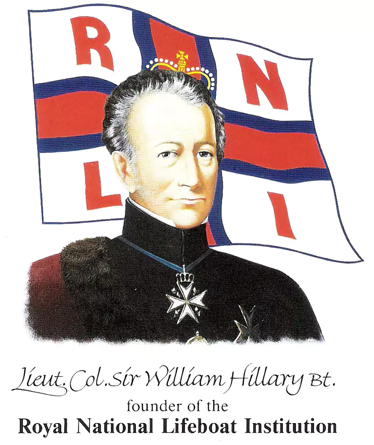 Sir William Hillary who helped to establish the RNLI