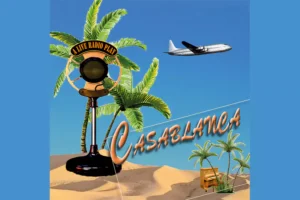 Casablanca - A Radio Play