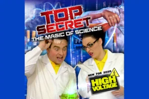 Top Secret – The Magic of Science