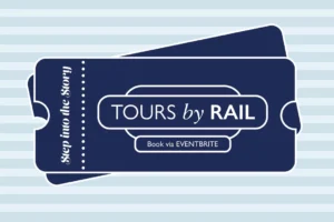 Free Tours by Rail Launched Celebrating Local History, Heritage and Culture