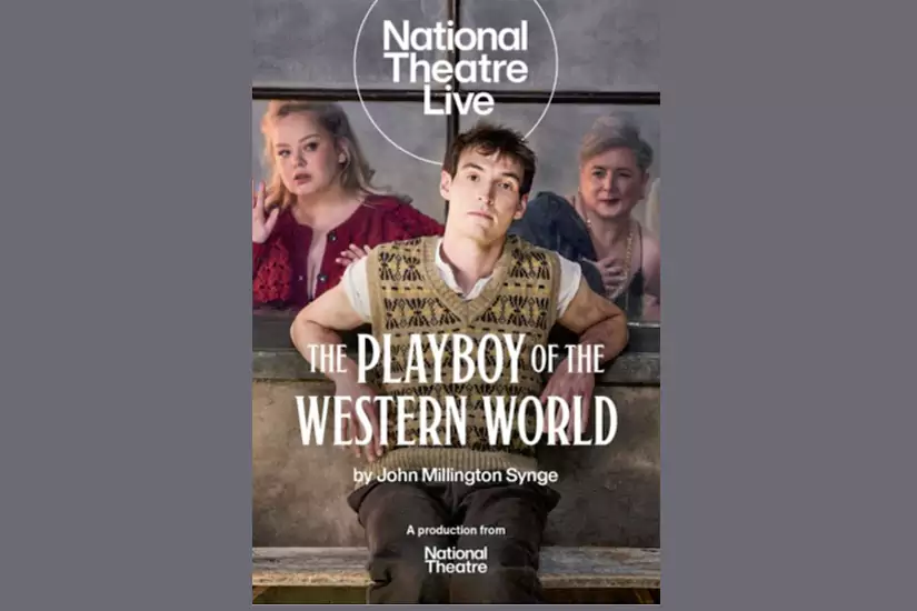 NT Live: The Playboy of the Western World