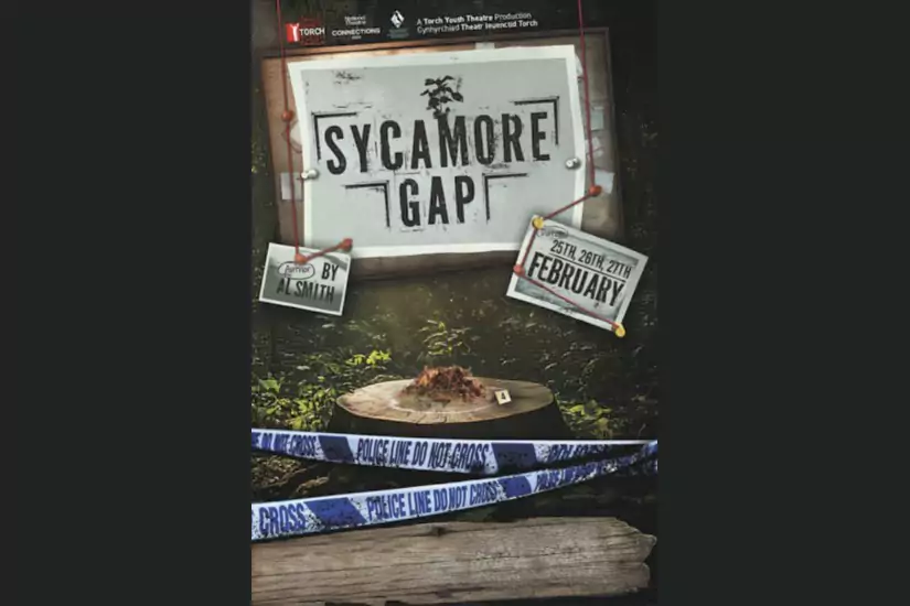 Torch Youth Theatre Presents: Sycamore Gap