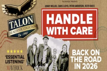 Talon - The Acoustic Collection - Handle with Care 2026