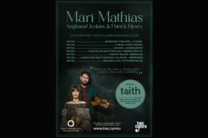 TAITH: Mari Mathias + Angharad Jenkins & Patrick Rimes